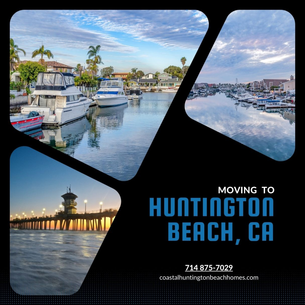 All You Need to Know About Moving to Huntington Beach, CA Featured Image